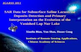 IGARSS 2011 SAR Data for Subsurface Saline Lacustrine Deposits Detection and Primary Interpretation on the Evolution of the Vanished Lop Nur Lake Xiaolin.