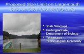 Proposed Size Limit on Largemouth Bass on Scott County City Lake  Josh Simmons  Undergraduate, Department of Biology  Tennessee Technological University.