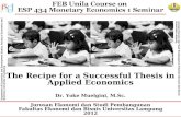 Dr. Yoke Muelgini, M.Sc. Jurusan Ekonomi dan Studi Pembangunan Fakultas Ekonomi dan Bisnis Universitas Lampung 2012 FEB Unila Course on ESP 434 Monetary.