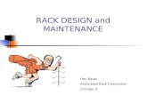 RACK DESIGN and MAINTENANCE Don Bauer Associated Rack Corporation Chicago, IL.