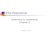 MacLennan - 2004 The Executive Ceremony & Leadership Chapter 6.