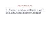 II. Fusion and quasifission with the dinuclear system model Second lecture.
