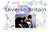 Diverse Britain. WALT Explain what diverse means Explore my identity Investigate why the East End of London is multicultural Explain how the UK benefits.