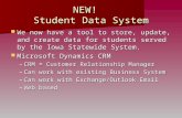NEW! Student Data System We now have a tool to store, update, and create data for students served by the Iowa Statewide System. We now have a tool to store,