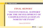 PROJET AID-COOP FINAL REPORT Hanoi,15/10/2010 ‘‘INSTITUTIONAL SUPPORT FOR THE DEVELOPMENT OF COOPERATIVES (COOP) IN NORTH VIETNAM”