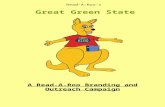 Read-A-Roo’s Great Green State A Read-A-Roo Branding and Outreach Campaign.