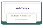 Web Design Dr. Rabie A. Ramadan  1.