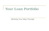 Your Loan Portfolio Working Your Way Through. National Student Loan Data System.