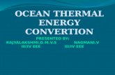 WHAT IS OTEC ? The main objective of ocean thermal energy or Ocean Thermal Energy Conversion (OTEC) is to turn the solar energy trapped by the ocean into.