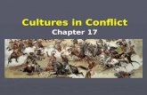 Cultures in Conflict Chapter 17. Native Americans Control the West ► By 1866 most American Indians had been removed from eastern Texas. However, many.