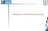 1 Maintenance Workload Forecasting Industrial Engineering.