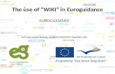 The use of “WIKI” in Euroguidance EUROGUIDANCE Jef Vanraepenbusch, EUROGUIDANCE Flanders (B)