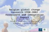 Dr. J. Tack – Belgian Biodiversity Platform Belgian global change research 1990-2002 Assessment and Integration Report Dr. J. Tack Belgian Biodiversity.
