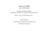 Intro to NMR for CHEM 645 we also visited the website: The Basics of NMR by Joseph P. Hornak, Ph.D.  The Basics of NMR.