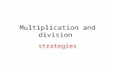 Multiplication and division strategies. In this unit we look at a range of strategies for solving multiplication and division problems with whole numbers.