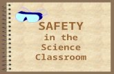 SAFETY in the Science Classroom. KNOWLEDGE IS POWER 4 Teachers are entrusted with the responsibility to educate our children. 4 In this fundamental responsibility,