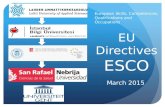 European Skills, Competences, Qualifications and Occupations EU Directives ESCO March 2015.