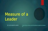 Measure of a Leader BY ALEXANDER HINDS  camera