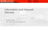 Information and Network Security Rudra Dutta CSC 401- Fall 2011, Section 001.