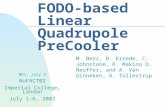 FODO-based Linear Quadrupole PreCooler M. Berz, D. Errede, C. Johnstone, K. Makino D. Neuffer, and A. Van Ginneken, A. Tollestrup WG1, July 3 NuFACT02.