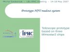 Michal Szelezniak – LBL-IPHC meeting – 14-18 May 2007 Prototype HFT readout system Telescope prototype based on three Mimostar2 chips.