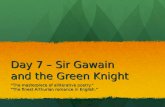 Day 7 – Sir Gawain and the Green Knight “The masterpiece of alliterative poetry.” “The finest Arthurian romance in English.”