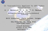 SI Traceability Applied to GPS RO October 22, 2008 CLARREO Workshop Oct 2008 AJM/JPL 1 SI Traceability Applied To GPS Radio Occultation A. J. Mannucci,