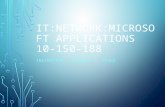 IT:NETWORK:MICROSOFT APPLICATIONS 10-150-188 INSTRUCTOR: MICHAEL J. TESKE.