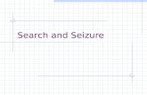Search and Seizure. I) Search and Seizure A) The 4 th amendment outlines the rules governing search and seizure.