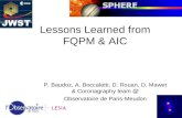 Lessons Learned from FQPM & AIC P. Baudoz, A. Boccaletti, D. Rouan, D. Mawet & Coronagraphy team @ Observatoire de Paris-Meudon.