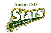 Austin ISD. Mission The mission of Special Olympics Texas is to provide year-round sports training and athletic competition in a variety of Olympic-type.