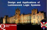 Design and Applications of Luminescent Logic Systems.