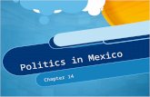 Politics in Mexico Chapter 14. Lecture 1 Current Policy Challenges And Historical Perspectives,