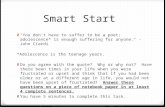 Smart Start 0 "You don't have to suffer to be a poet; adolescence* is enough suffering for anyone." - John Ciardi *Adolescence is the teenage years. 0.