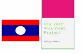 Gap Year Volunteer Project Ashley Bekker. Introduction  Teaching Internship in Laos.  GVI works with local partners in Luang Prabang to introduce English.