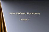 User Defined Functions Chapter 7 2 Chapter Topics Void Functions Without Parameters Void Functions With Parameters Reference Parameters Value and Reference.