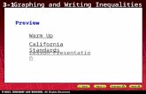 3-1 Graphing and Writing Inequalities Warm Up Warm Up Lesson Presentation Lesson Presentation California Standards California StandardsPreview.