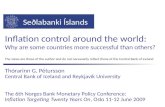 Seðlabanki Íslands Inflation control around the world: Why are some countries more successful than others? Thórarinn G. Pétursson Central Bank of Iceland.