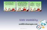 Web Usability1. Goal : Your average user can use it without frustration. Usability guidelines:  Don’t make users think.  Avoid obscure messages. Web.