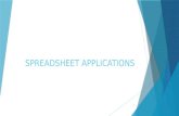 SPREADSHEET APPLICATIONS 1. COMMON SPREADSHEET APPLICATIONS  Budgets, business and personal **  Payroll **  Inventory  Invoices **  Balance sheets.