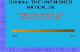 Copyright ©1999 by the McGraw-Hill Companies, Inc.1 Brinkley, THE UNFINISHED NATION, 3/e Chapter Twenty-Seven: The Global Crisis, 1921-1941 19241941.