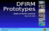 DFIRM Prototypes State of North Carolina March 20, 2001 North Carolina Floodplain Mapping State of North Carolina.