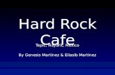 Hard Rock Cafe Tepic, Nayarit, Mexico By Genesis Martinez & Eliasib Martinez.