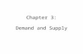 Chapter 3: Demand and Supply. Demand vs. Quantity Demanded Demand is the amount of a product that people are willing to purchase at each possible price.