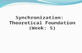 Synchronization: Theoretical Foundation (Week: 5).