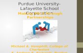 Purdue University-Lafayette School Corporation Making PALS through Partnerships Michael A. Hemphill, College of Charleston K. Andrew R. Richards, Purdue.