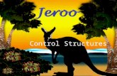 13-Nov-15 Control Structures. Overview Without control structures, everything happens in sequence, the same way every time Jeroo has two basic control.