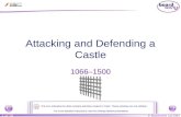 © Boardworks Ltd 2004 1 of 20 Attacking and Defending a Castle 1066–1500 For more detailed instructions, see the Getting Started presentation. This icon.