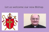 Let us welcome our new Bishop. Pope Francis has appointed Monsignor Patrick McKinney, a priest of the Archdiocese of Birmingham, as tenth Bishop of Nottingham.