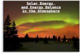 Solar Energy and Energy Balance in the Atmosphere.
